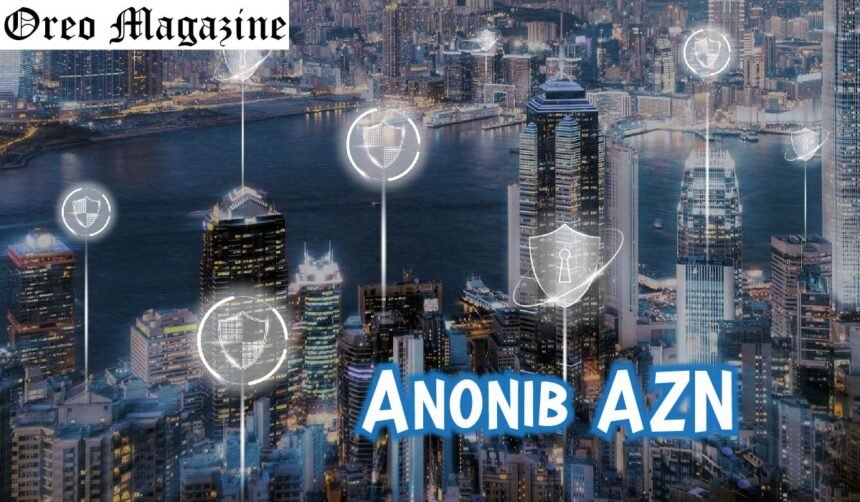 Anonib AZN