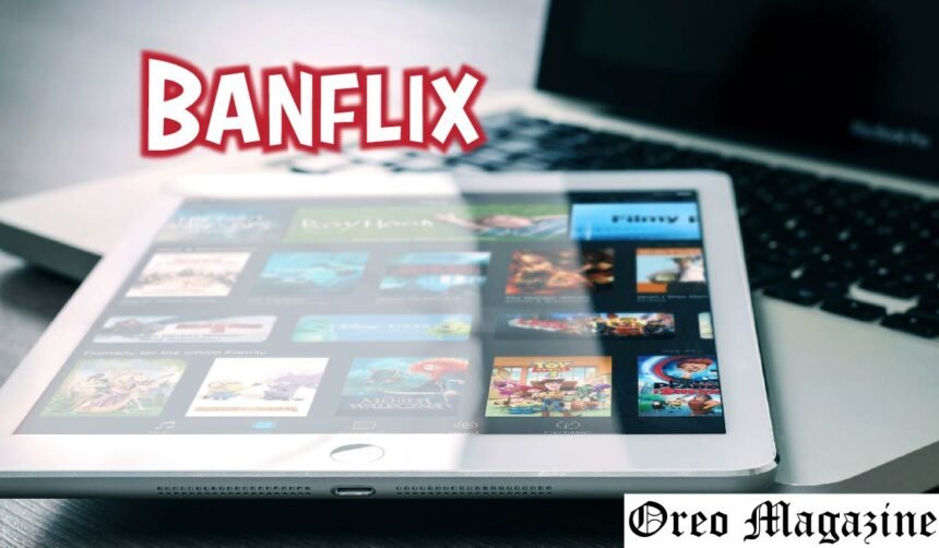 Banflix