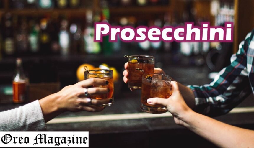 Prosecchini