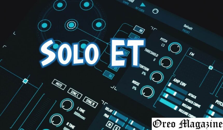 Solo ET